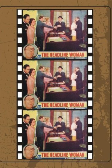L'affiche du film The Headline Woman