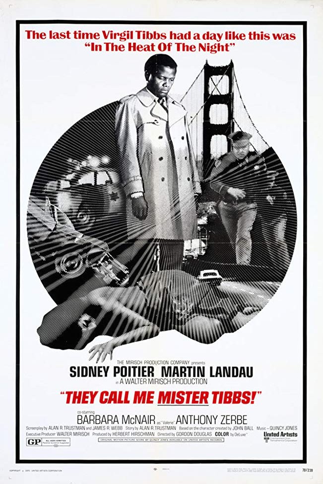 Poster of the movie They Call Me Mister Tibbs!