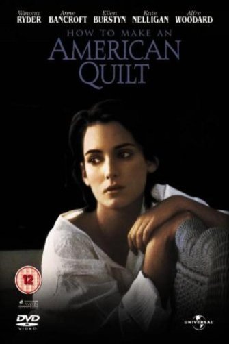 L'affiche du film How to Make an American Quilt