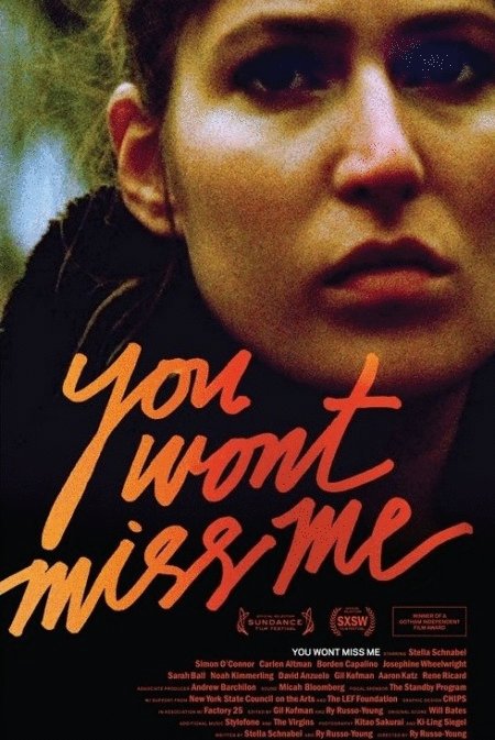 L'affiche du film You Won't Miss Me