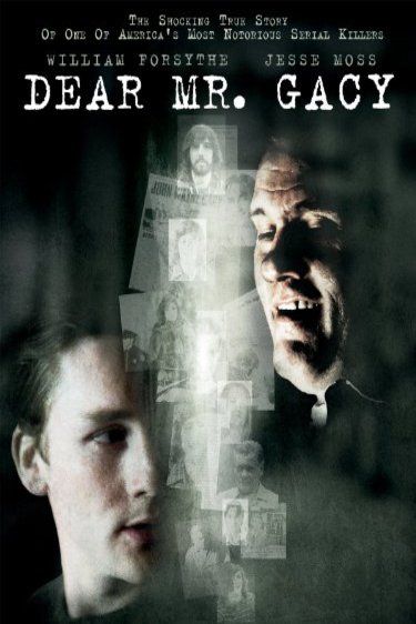 L'affiche du film Dear Mr. Gacy