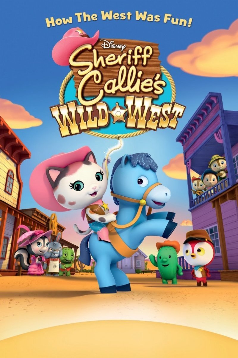 L'affiche du film Sheriff Callie's Wild West
