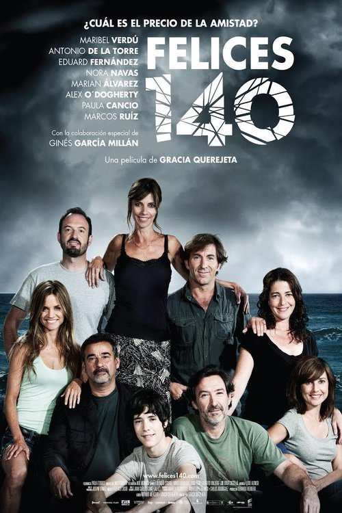 L'affiche du film Felices 140