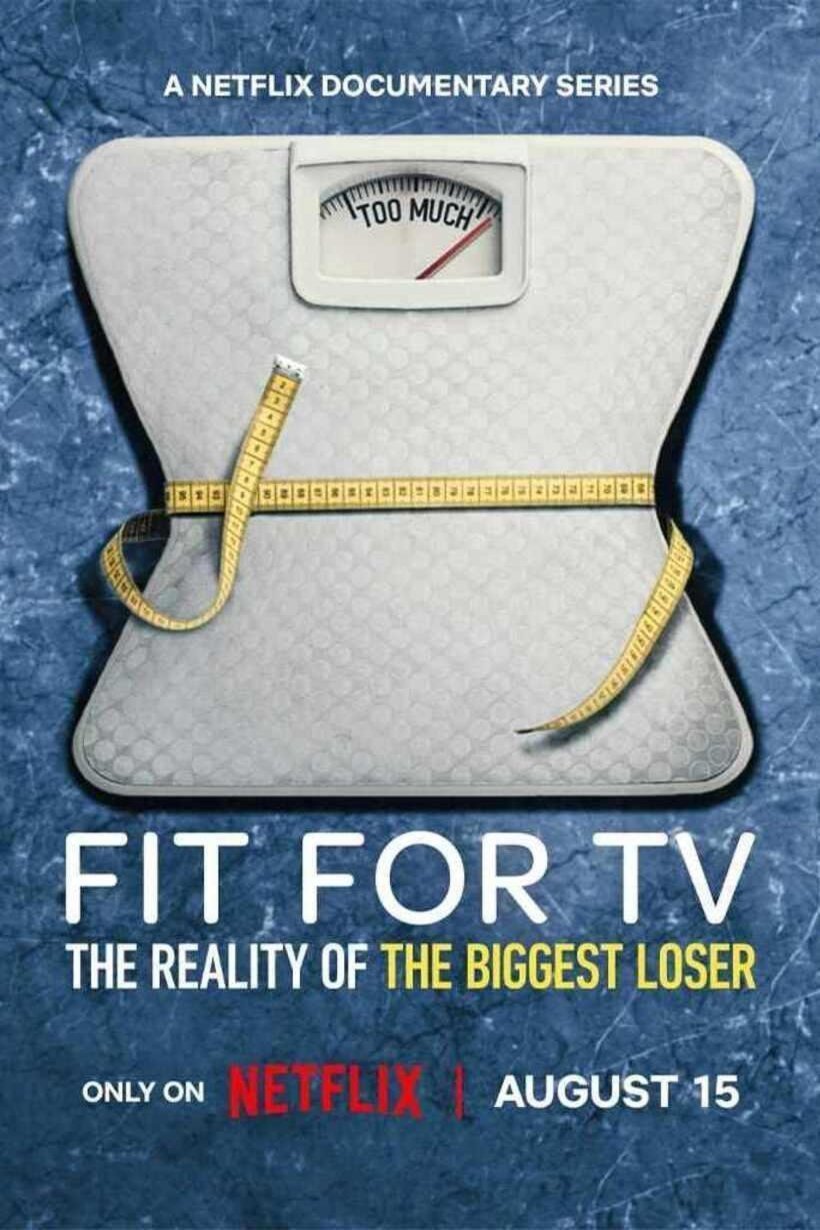 L'affiche du film Fit for TV: The Reality of the Biggest Loser