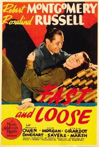 L'affiche du film Fast and Loose