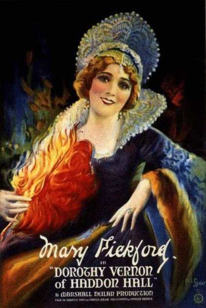 L'affiche du film Dorothy Vernon of Haddon Hall