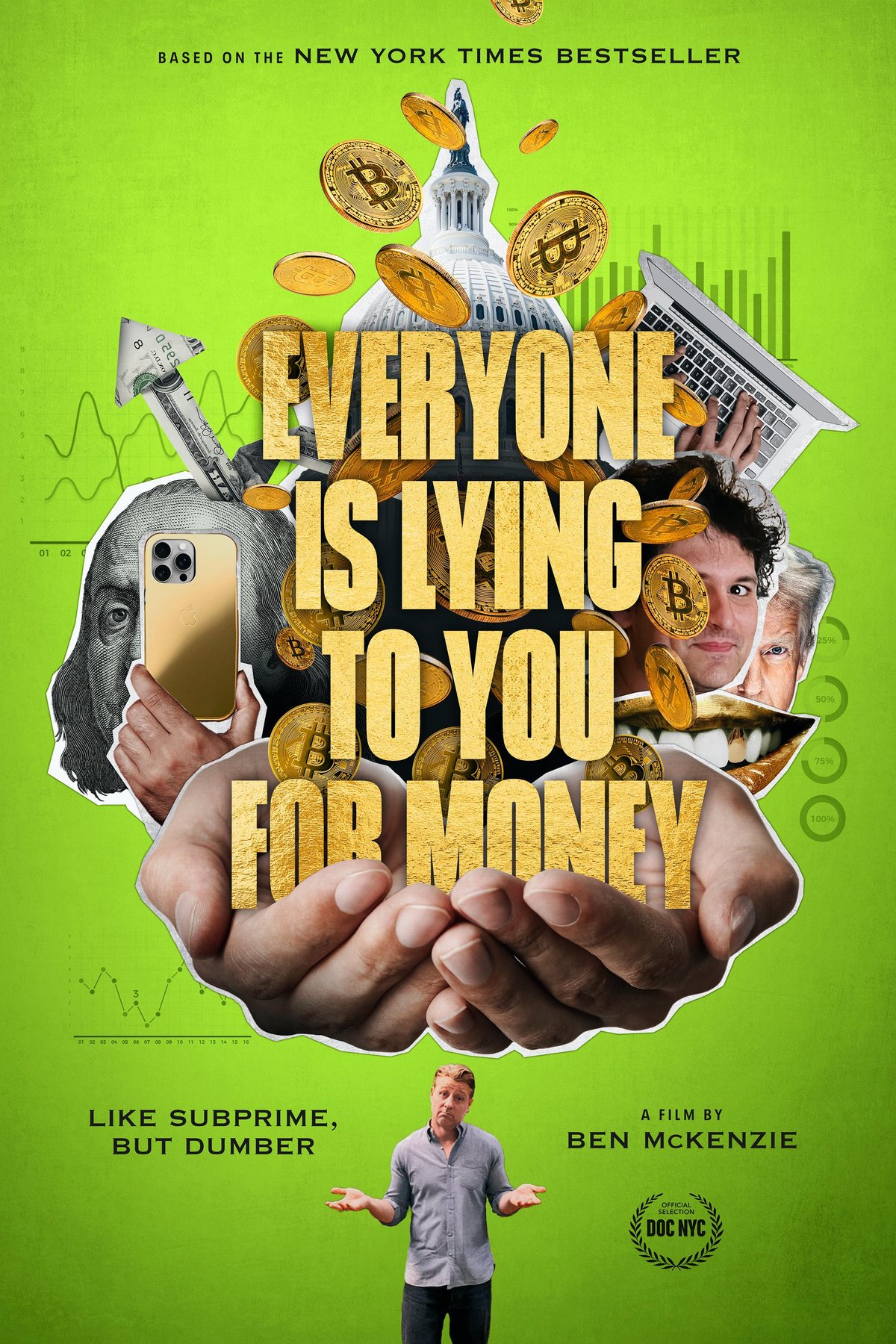 Poster of the movie Everyone Is Lying to You for Money [2025]