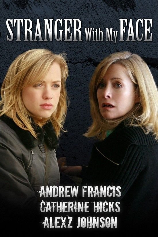 L'affiche du film Stranger with My Face