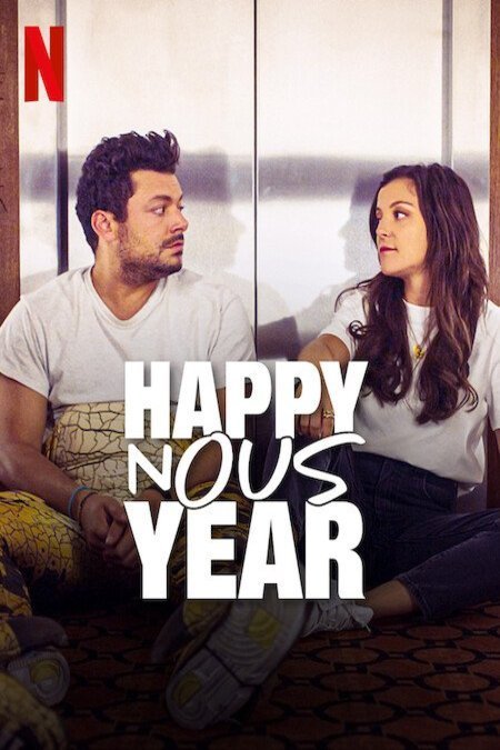L'affiche du film Happy Nous Year