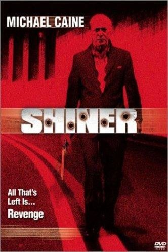 L'affiche du film Shiner