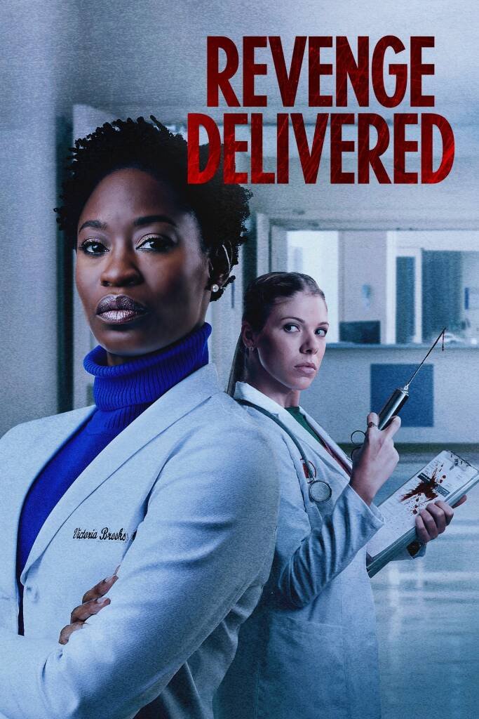 L'affiche du film Revenge Delivered