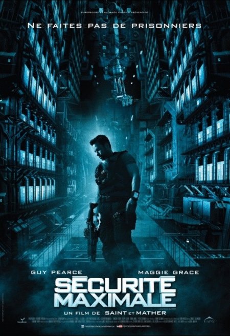 L'affiche du film Sécurité Maximale
