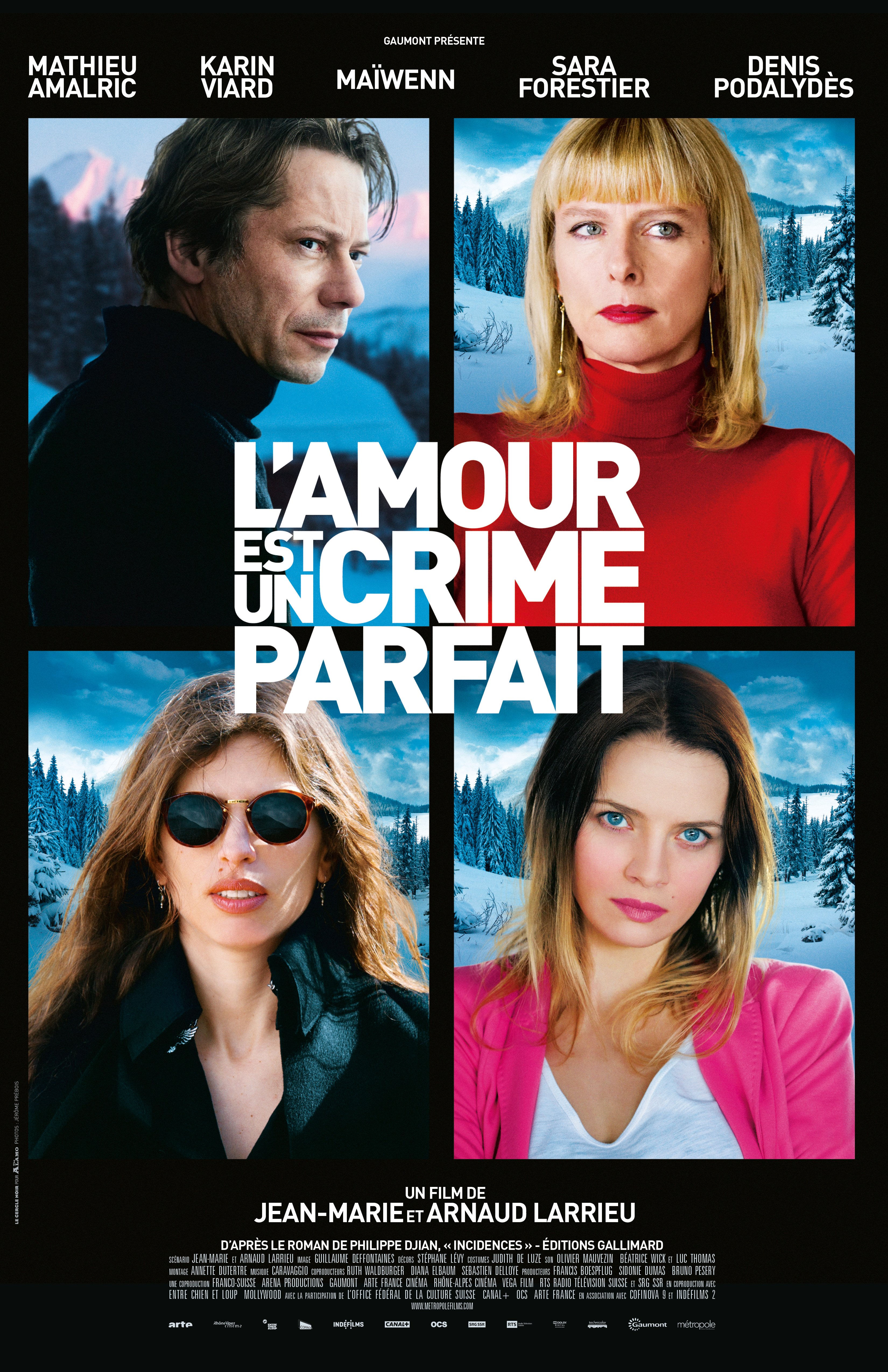 L'affiche du film L'Amour est un crime parfait