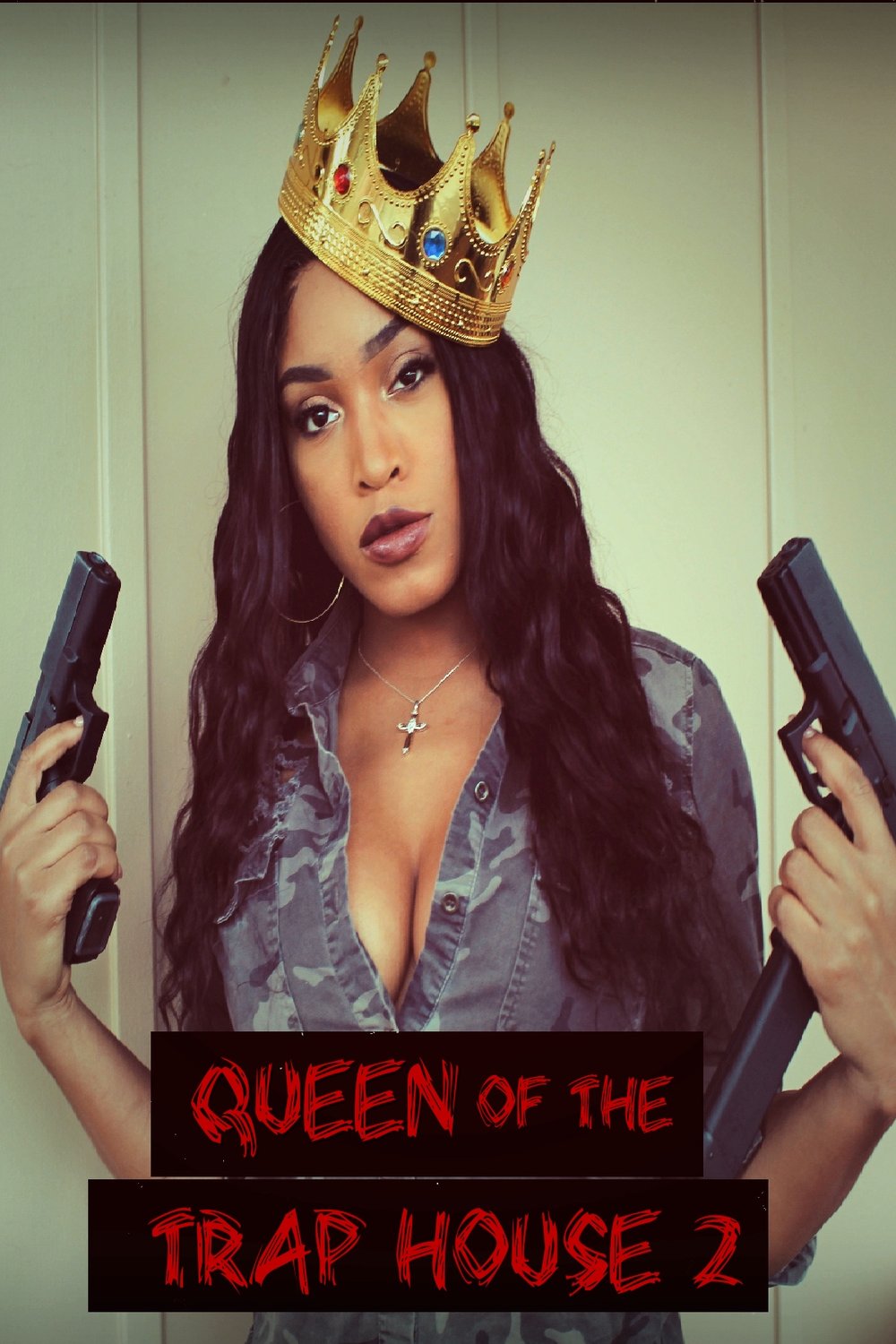 L'affiche du film Queen of the Trap House 2: Taking the Throne