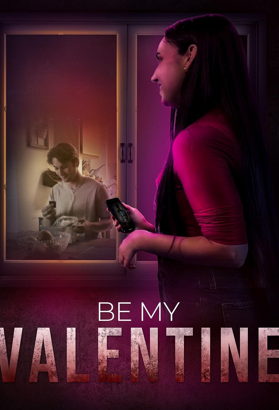 Poster of the movie Be My Valentine [2026]