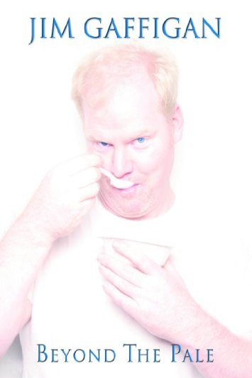 L'affiche du film Jim Gaffigan: Beyond the Pale