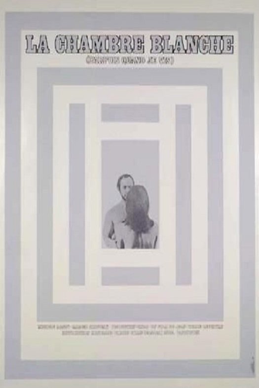 L'affiche du film La chambre blanche