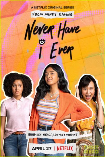L'affiche du film Never Have I Ever
