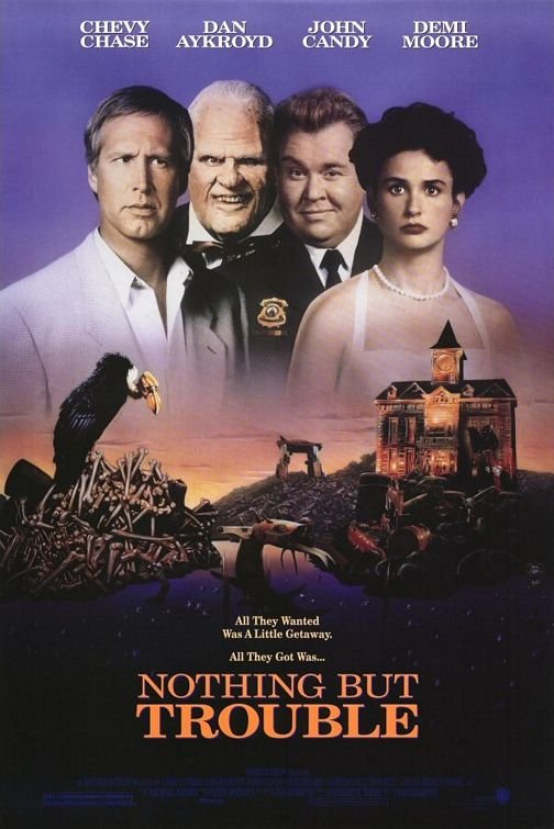 L'affiche du film Nothing But Trouble