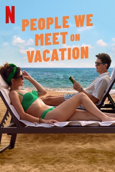 L'affiche du film People We Meet on Vacation