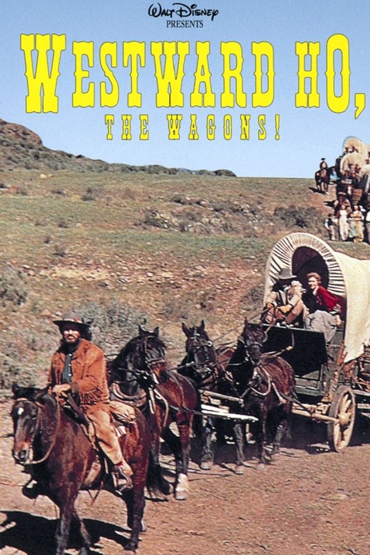 L'affiche du film Disneyland: Westward Ho, the Wagons!: Ambush at Wagon Gap