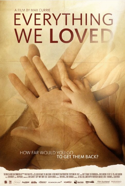 L'affiche du film Everything We Loved