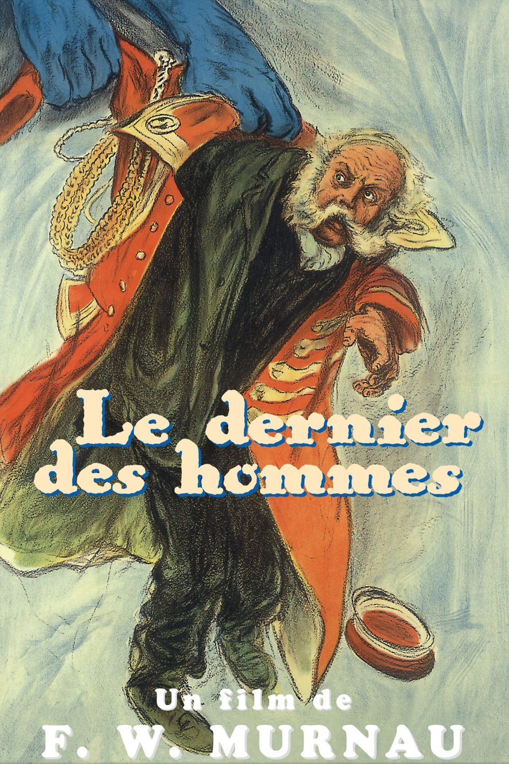 L'affiche du film Le Dernier des hommes