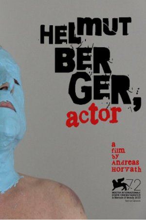 L'affiche du film Helmut Berger, Actor