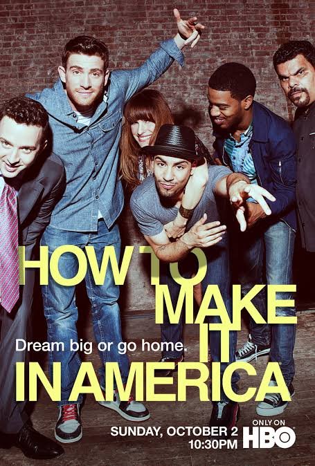 Poster of the movie How to Make It in America [2010]