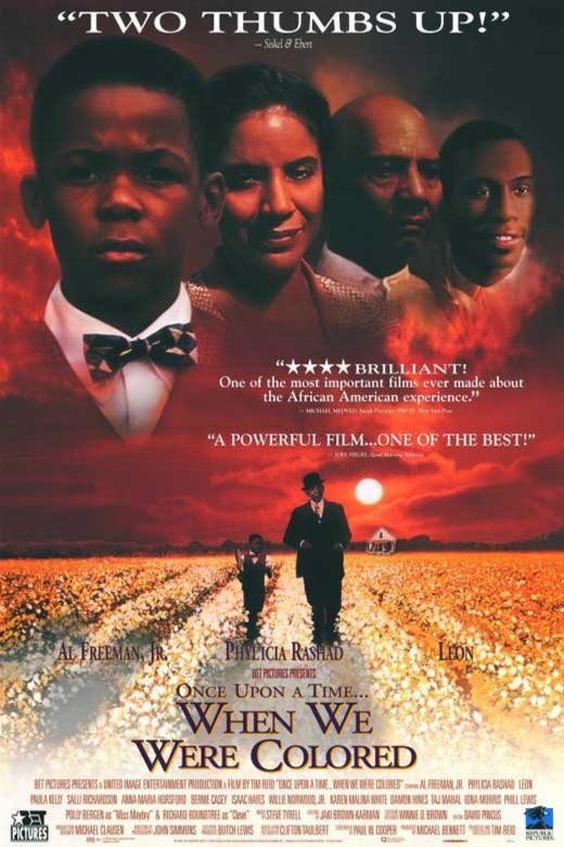 L'affiche du film Once Upon a Time... When We Were Colored