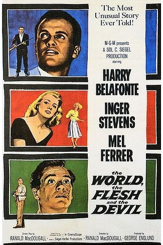 L'affiche du film The World, the Flesh and the Devil