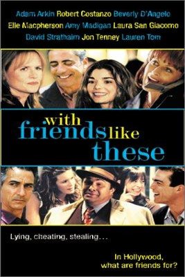 Poster of the movie With Friends Like These...