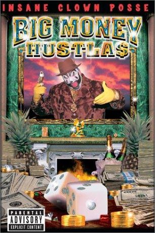 L'affiche du film Big Money Hustlas