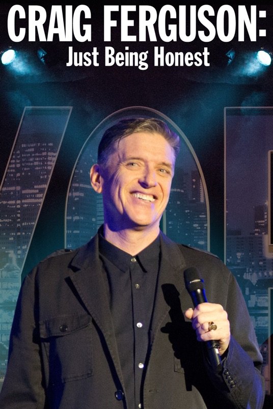 L'affiche du film Craig Ferguson: Just Being Honest