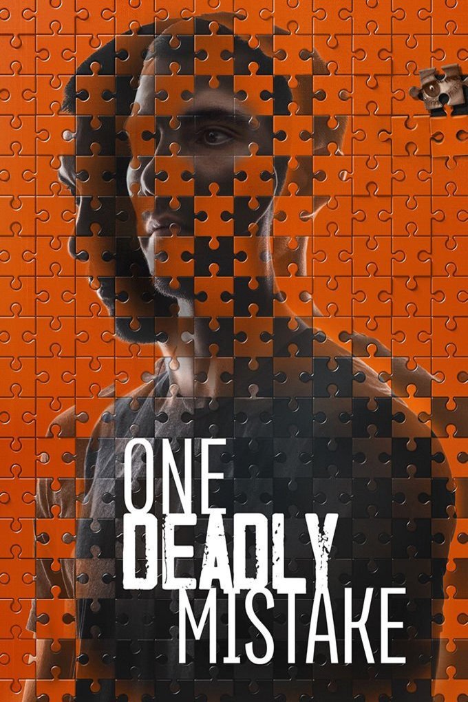 L'affiche du film One Deadly Mistake