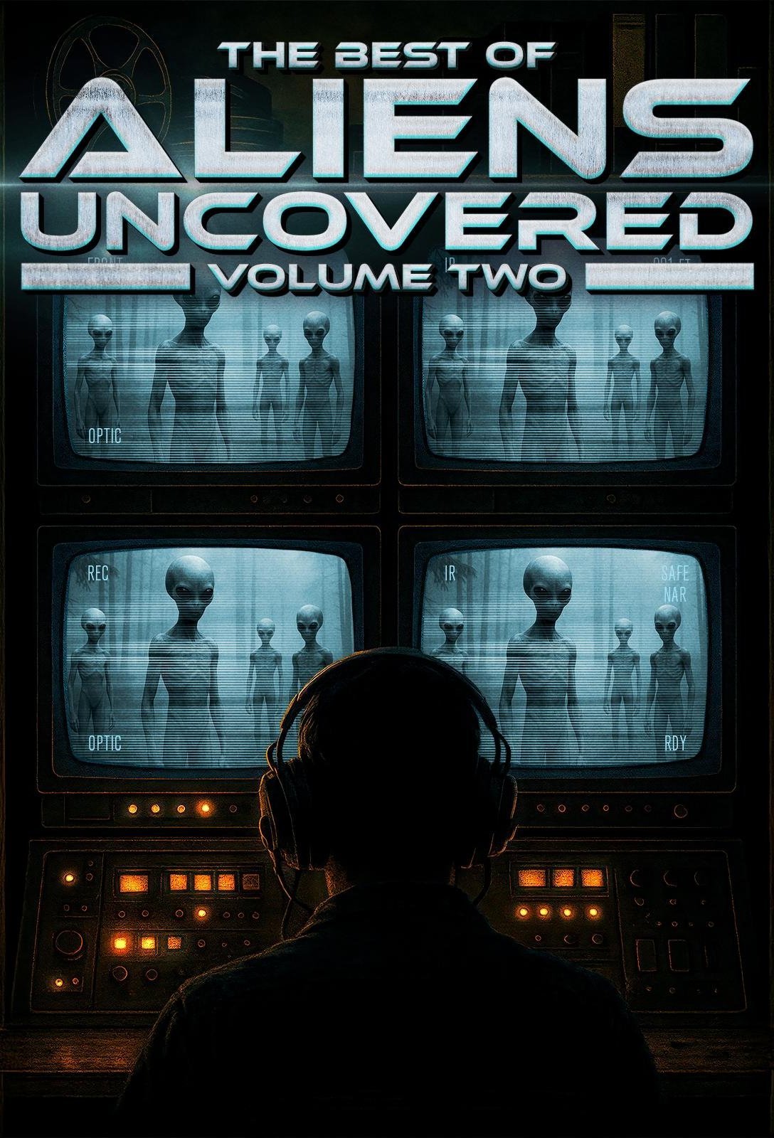 Poster of the movie The Best of Aliens Uncovered: Part 2 [2025]