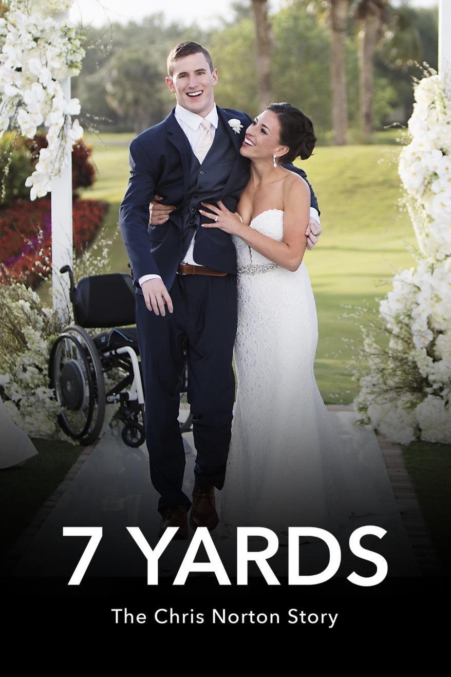 L'affiche du film 7 Yards: The Chris Norton Story