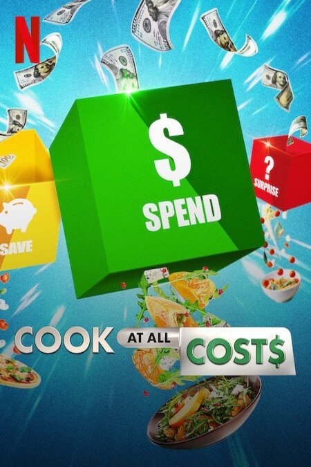 L'affiche du film Cook at All Costs