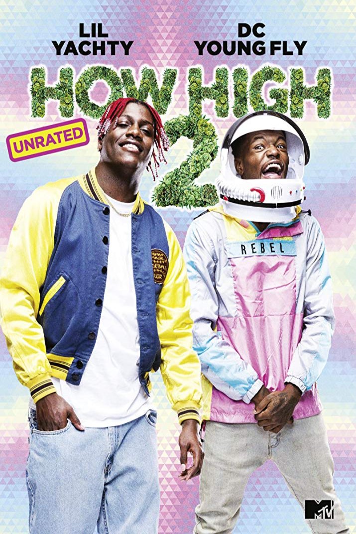 L'affiche du film How High 2