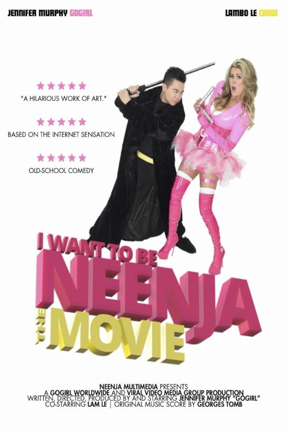L'affiche du film I Want to Be Neenja! The Movie