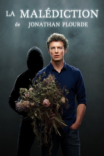L'affiche du film La Malédiction de Jonathan Plourde