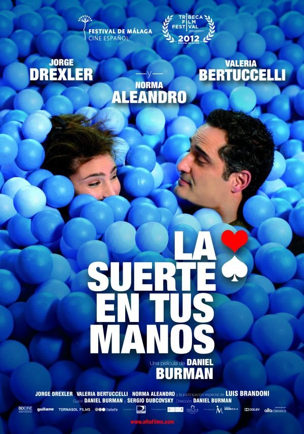 L'affiche du film La Suerte En Tus Manos