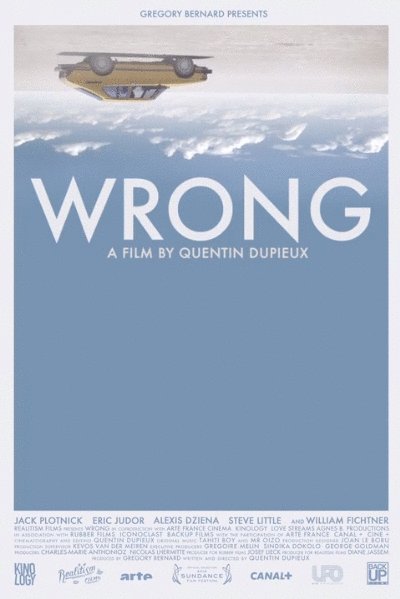 Poster of the movie Wrong [2012]