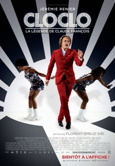 L'affiche du film Cloclo: La fabuleuse histoire de Claude François