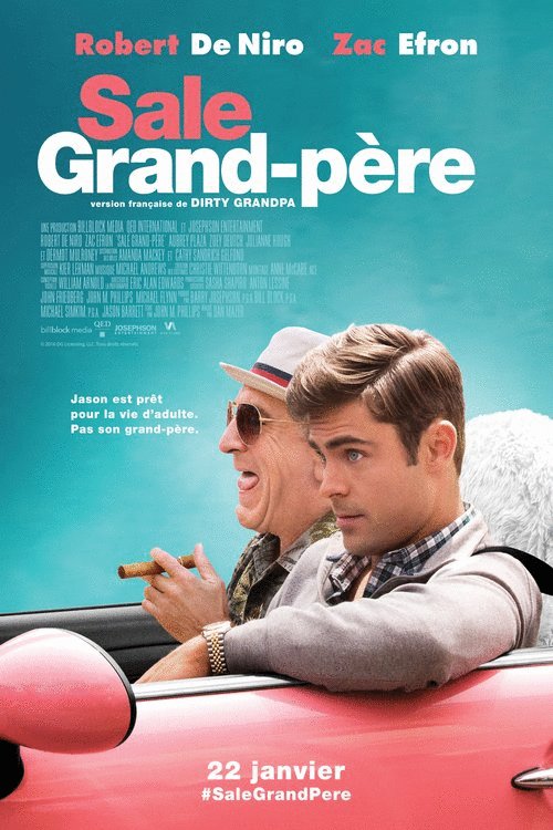 L'affiche du film Sale grand-père