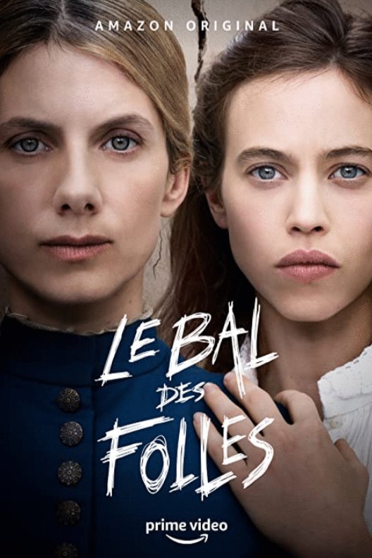 L'affiche du film Le bal des folles