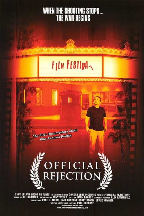 L'affiche du film Official Rejection