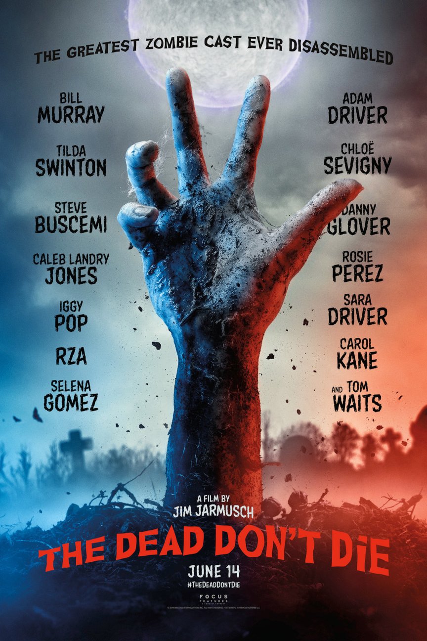 Poster of the movie The Dead Don't Die